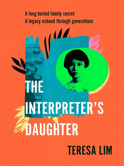 Title details for The Interpreter's Daughter by Teresa Lim - Wait list